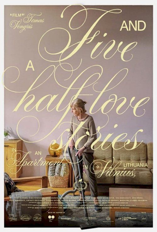 Five and a Half Love Stories in an Apartment in Vilnius, Lithuania - Movie Poster Five and a Half Love Stories in an Apartment in Vilnius, Lithuania - Movie Poster