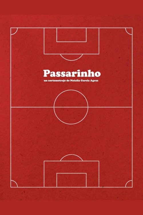 Passarinho - Movie Poster Passarinho - Movie Poster