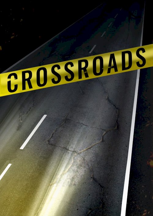 Crossroads - Movie Poster Crossroads - Movie Poster