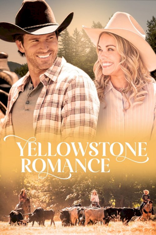 Yellowstone Romance - Movie Poster