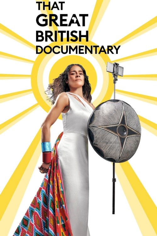 That Great British Documentary - Movie Poster That Great British Documentary - Movie Poster