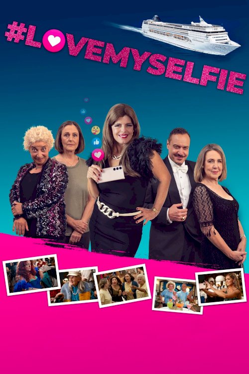 #lovemyselfie - Movie Poster #lovemyselfie - Movie Poster