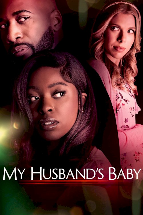 My Husband's Baby - Movie Poster My Husband's Baby - Movie Poster