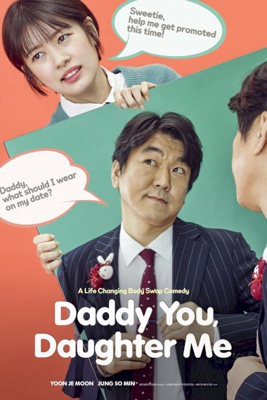 Daddy You, Daughter Me - Movie Poster Daddy You, Daughter Me - Movie Poster