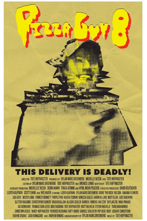 Pizza Guy 8 - Movie Poster Pizza Guy 8 - Movie Poster