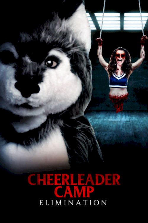 Cheerleader Camp Elimination - Movie Poster Cheerleader Camp Elimination - Movie Poster