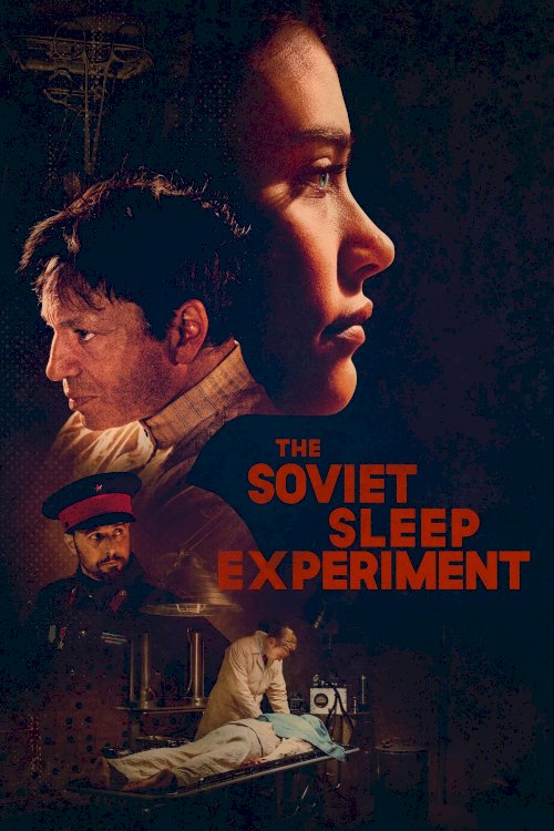 The Soviet Sleep Experiment - Movie Poster