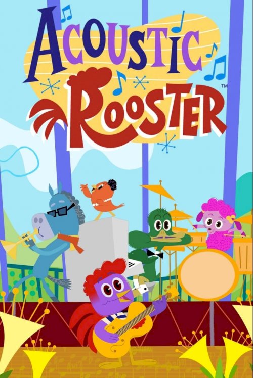 Acoustic Rooster and His Barnyard Band - Movie Poster Acoustic Rooster and His Barnyard Band - Movie Poster