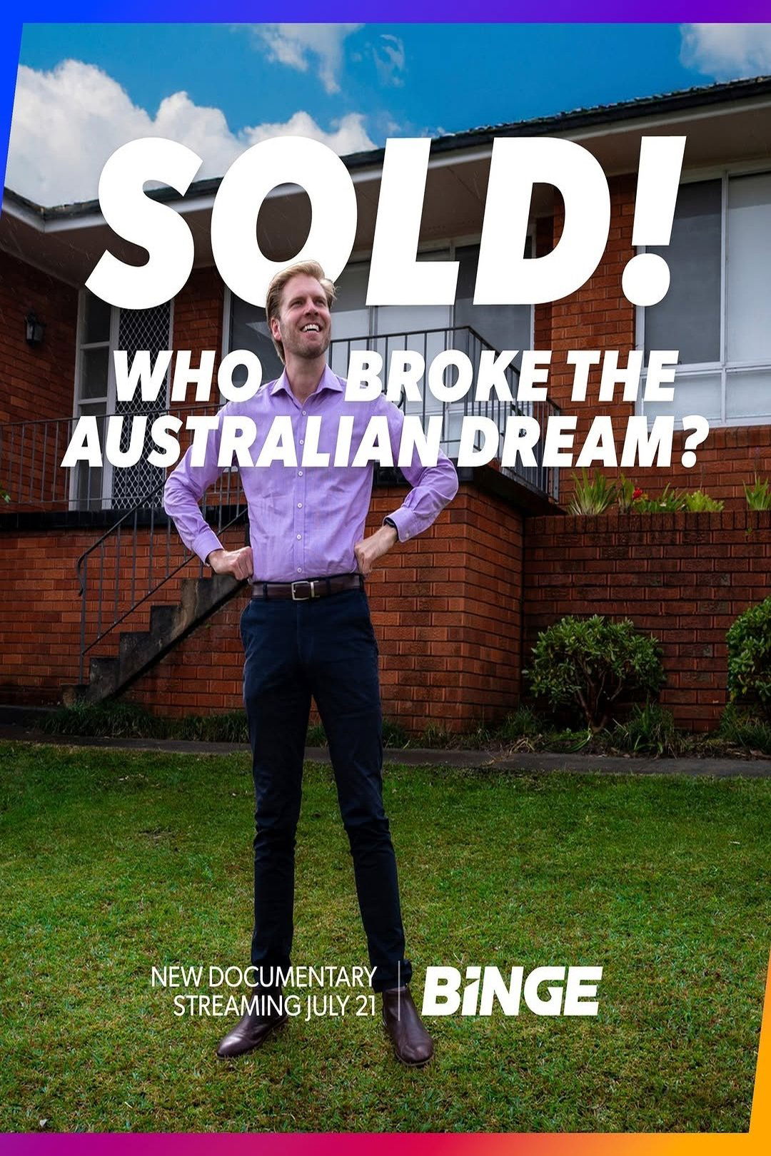 Sold! Who Broke the Australian Dream? - Movie Poster Sold! Who Broke the Australian Dream? - Movie Poster