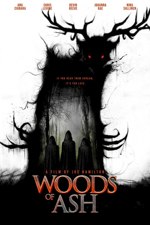 Woods of Ash - Movie Poster Woods of Ash - Movie Poster