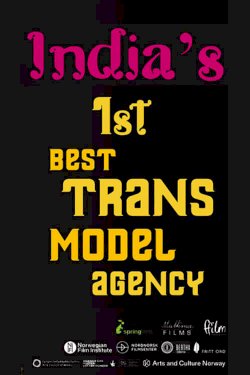India’s 1st Best Trans Model Agency - Movie Poster India’s 1st Best Trans Model Agency - Movie Poster