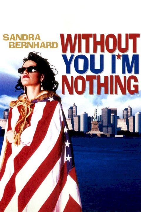 Without You I'm Nothing - Movie Poster Without You I'm Nothing - Movie Poster