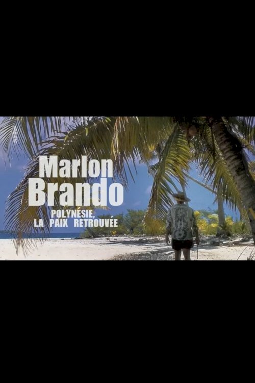Marlon Brando in Paradise - Movie Poster Marlon Brando in Paradise - Movie Poster