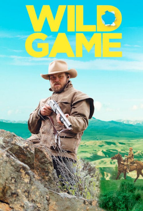 Wild Game - Movie Poster Wild Game - Movie Poster