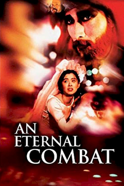 An Eternal Combat - Movie Poster An Eternal Combat - Movie Poster