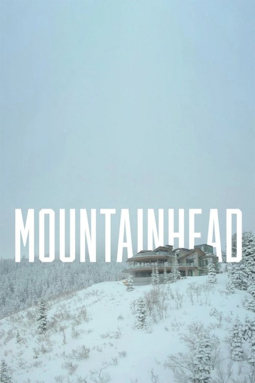 Mountainhead - Movie Poster