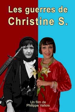Les guerres de Christine S. - Movie Poster Les guerres de Christine S. - Movie Poster