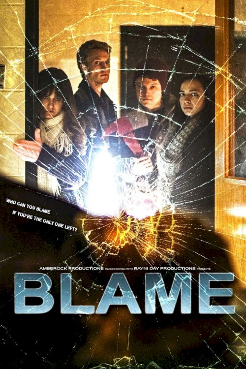 Blame - Movie Poster Blame - Movie Poster