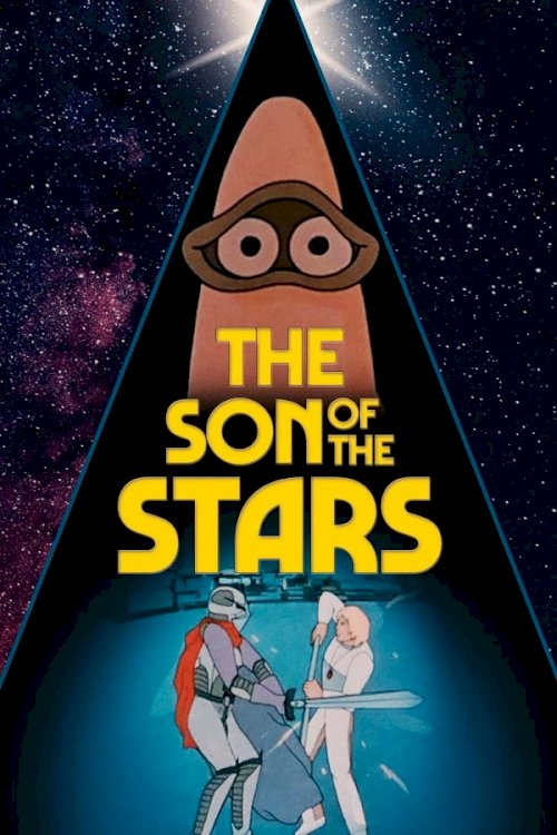 The Son of the Stars - Movie Poster The Son of the Stars - Movie Poster