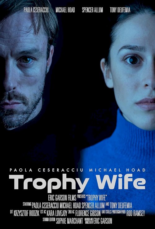 Trophy Wife - Movie Poster Trophy Wife - Movie Poster