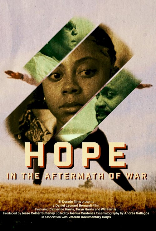 Hope: In the Aftermath of War - Movie Poster Hope: In the Aftermath of War - Movie Poster