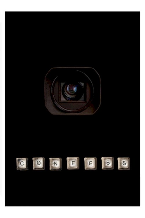 Confess - Movie Poster Confess - Movie Poster