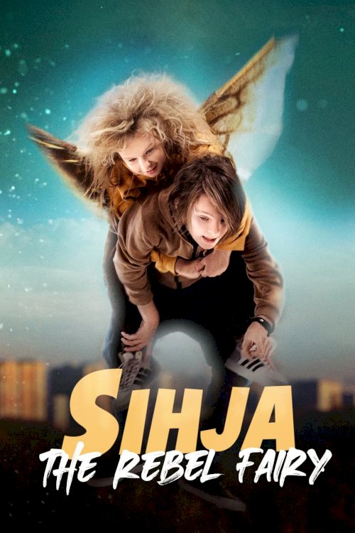 Sihja - The Rebel Fairy - Movie Poster Sihja - The Rebel Fairy - Movie Poster