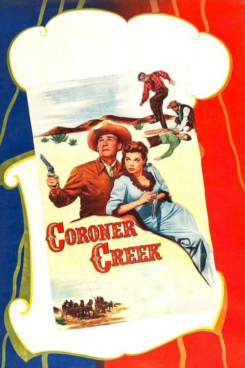 Coroner Creek - Movie Poster Coroner Creek - Movie Poster