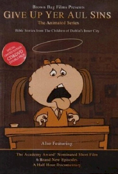 Give Up Yer Aul Sins - Movie Poster Give Up Yer Aul Sins - Movie Poster