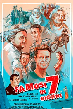 Famosi in 7 giorni - Movie Poster Famosi in 7 giorni - Movie Poster
