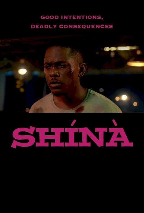 Shínà - Movie Poster Shínà - Movie Poster