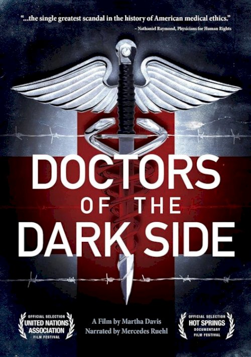 Doctors of the Dark Side - Movie Poster Doctors of the Dark Side - Movie Poster
