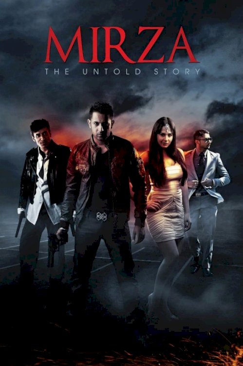 Mirza: The Untold Story - Movie Poster Mirza: The Untold Story - Movie Poster