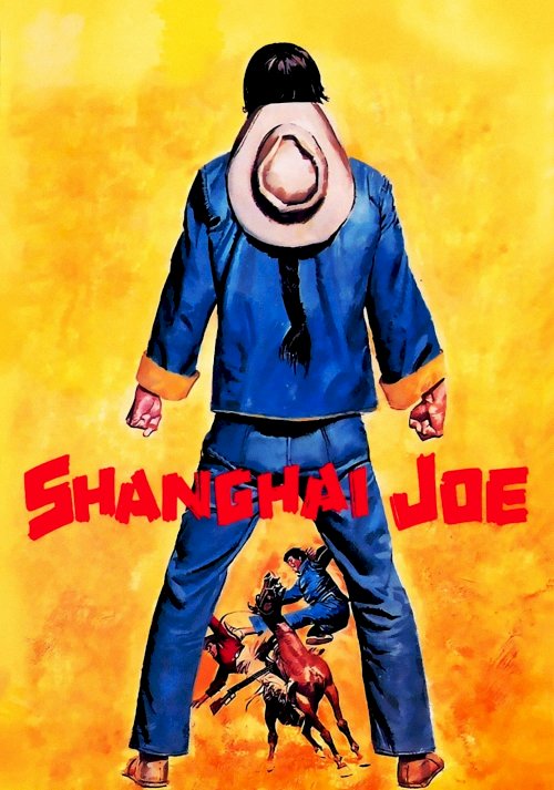 The Fighting Fists of Shanghai Joe - Movie Poster The Fighting Fists of Shanghai Joe - Movie Poster
