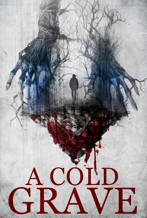 A Cold Grave - Movie Poster A Cold Grave - Movie Poster