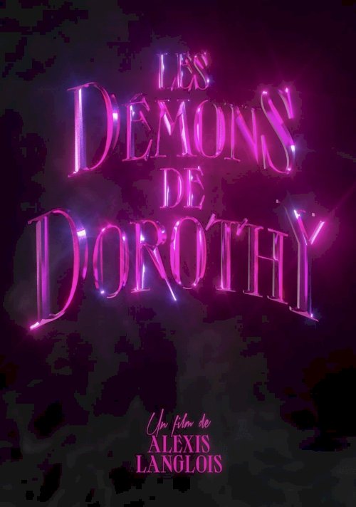 The Demons of Dorothy - Movie Poster The Demons of Dorothy - Movie Poster