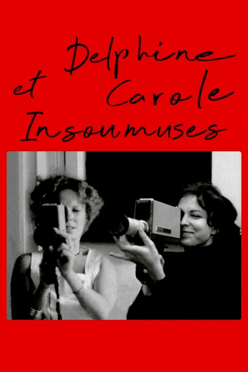 Delphine and Carole - Movie Poster Delphine and Carole - Movie Poster
