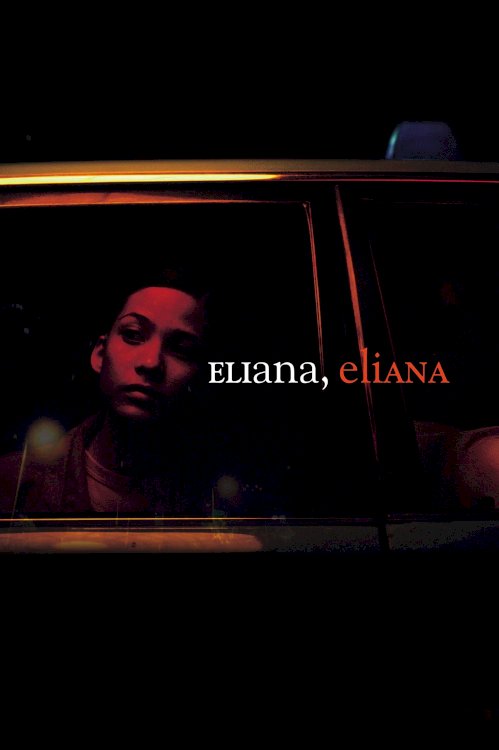 Eliana, Eliana - Movie Poster Eliana, Eliana - Movie Poster