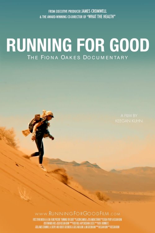 Running for Good: The Fiona Oakes Documentary - Movie Poster Running for Good: The Fiona Oakes Documentary - Movie Poster