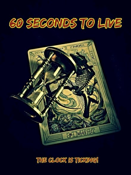 60 Seconds to Live - Movie Poster 60 Seconds to Live - Movie Poster