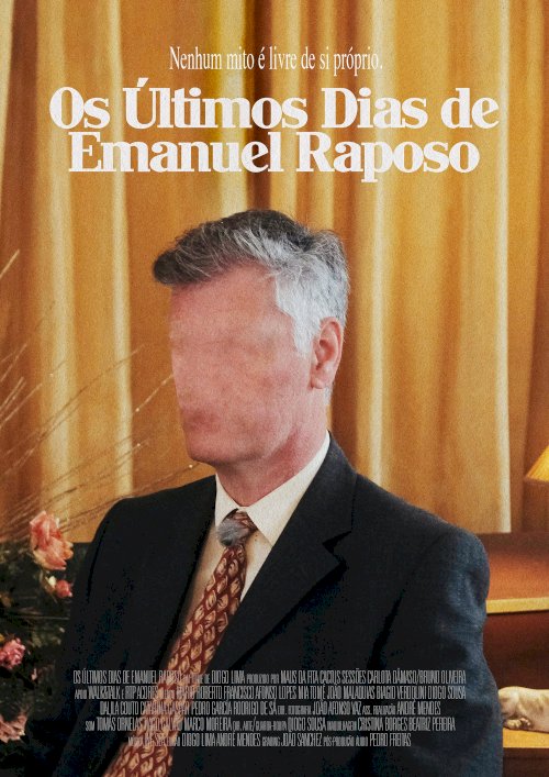 Last Days of Emanuel Raposo - Movie Poster Last Days of Emanuel Raposo - Movie Poster