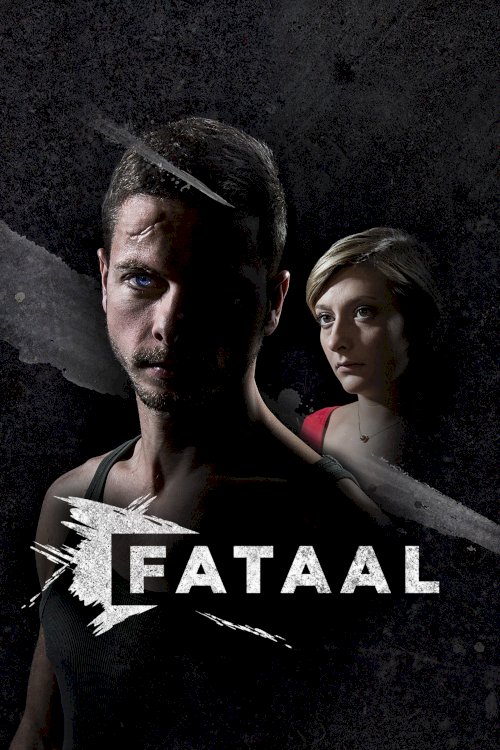 Fatal - Movie Poster Fatal - Movie Poster