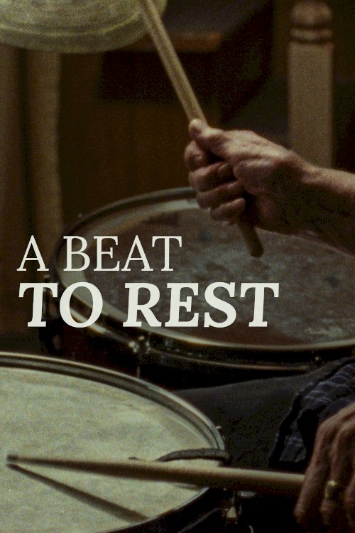 A Beat to Rest - Movie Poster A Beat to Rest - Movie Poster
