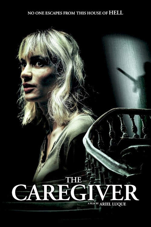 The Caregiver - Movie Poster The Caregiver - Movie Poster