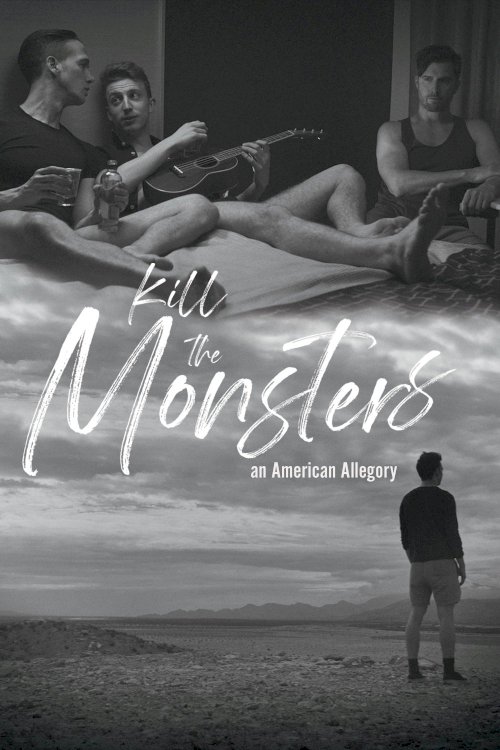 Kill the Monsters - Movie Poster Kill the Monsters - Movie Poster