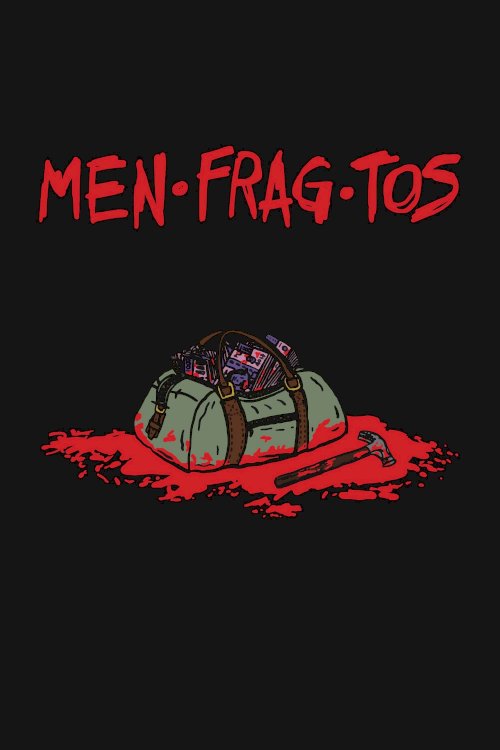 Men·Frag·Tos - Movie Poster