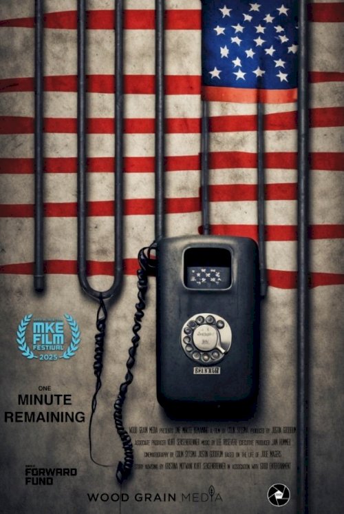 One Minute Remaining - Movie Poster One Minute Remaining - Movie Poster