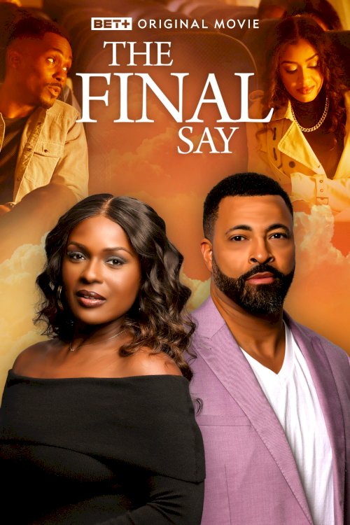 The Final Say - Movie Poster The Final Say - Movie Poster