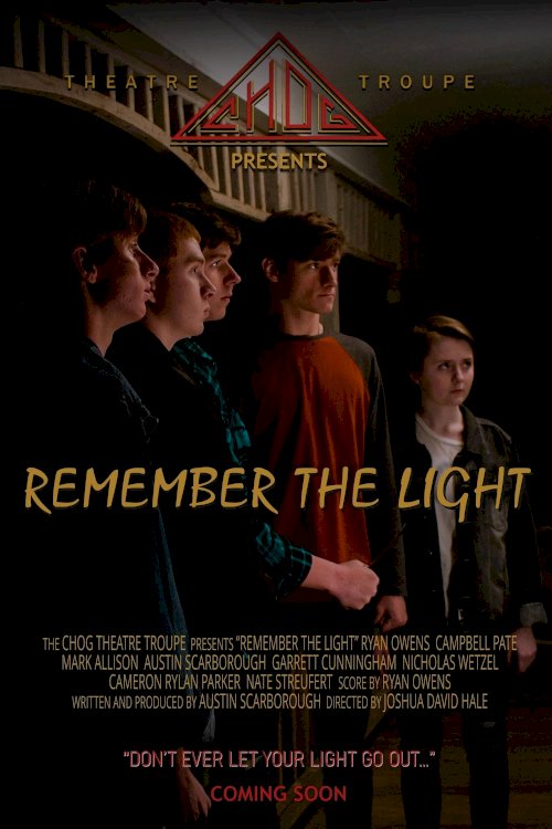 Remember the Light - Movie Poster Remember the Light - Movie Poster
