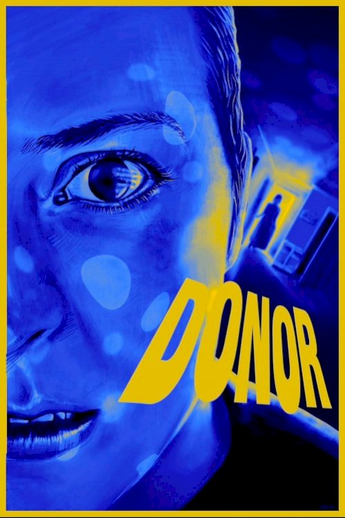 Donor - Movie Poster Donor - Movie Poster